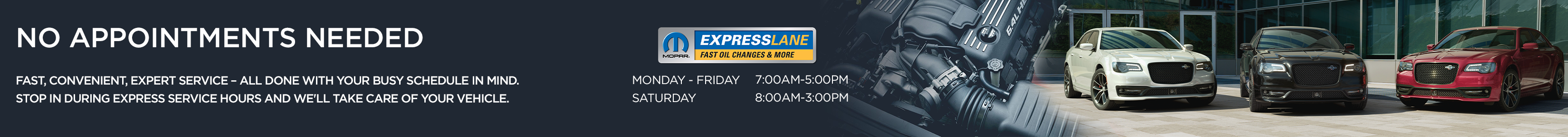 No Appointment Needed